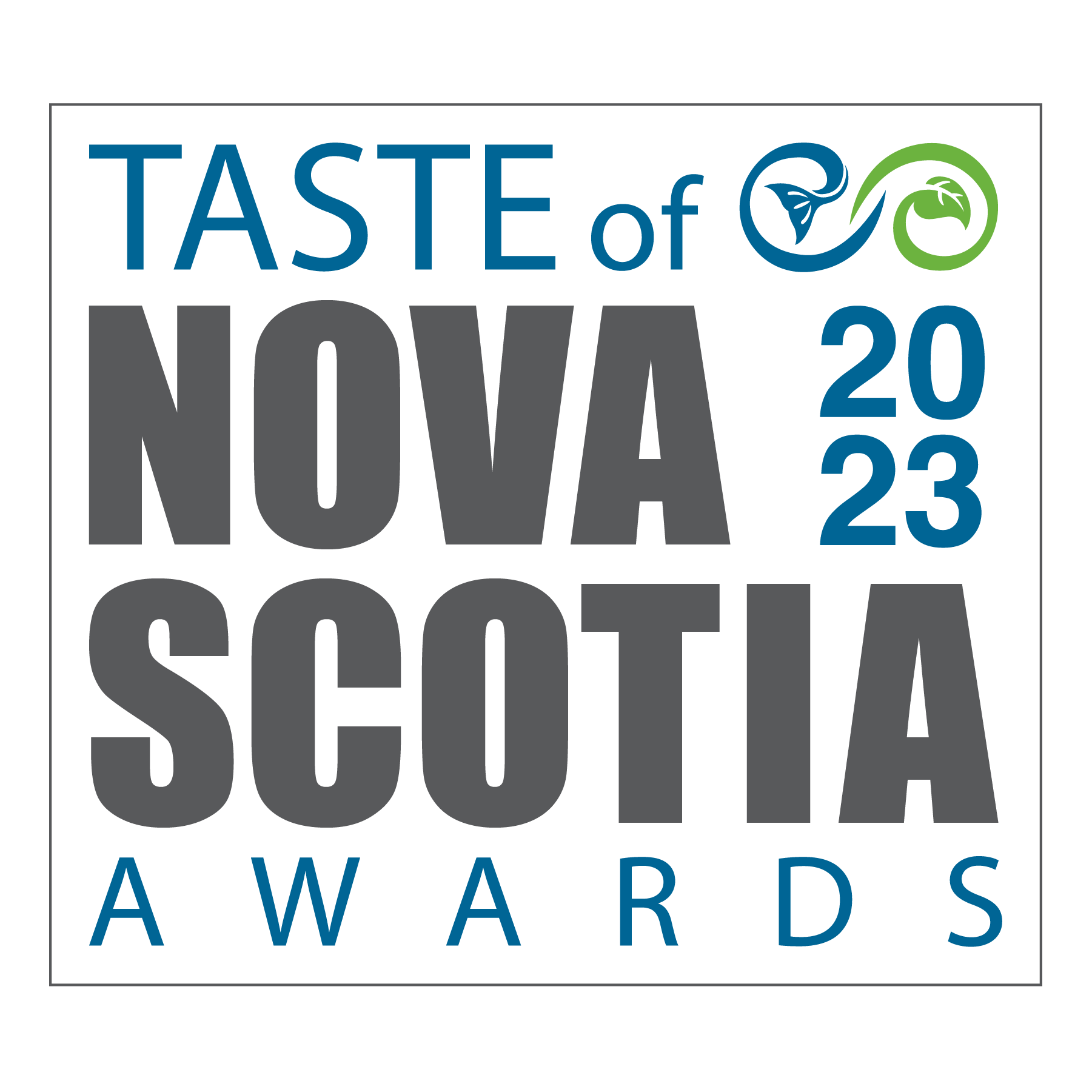 2023 Taste of Nova Scotia Award Recipients Announced Taste of Nova Scotia