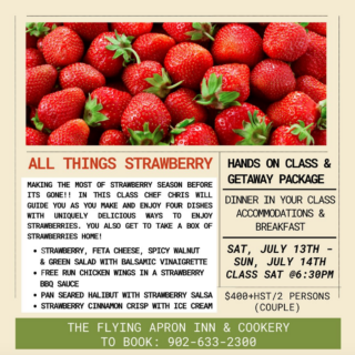 Photo of a pile of strawberries over a poster of information for Flying apron getaway and class